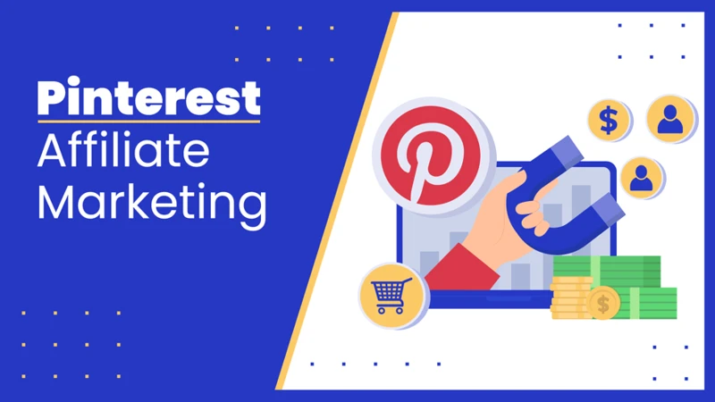 Setting Up Your Affiliate Marketing Strategy On Pinterest